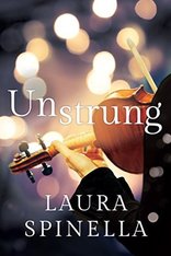 Book Review of Unstrung by Laura Spinella